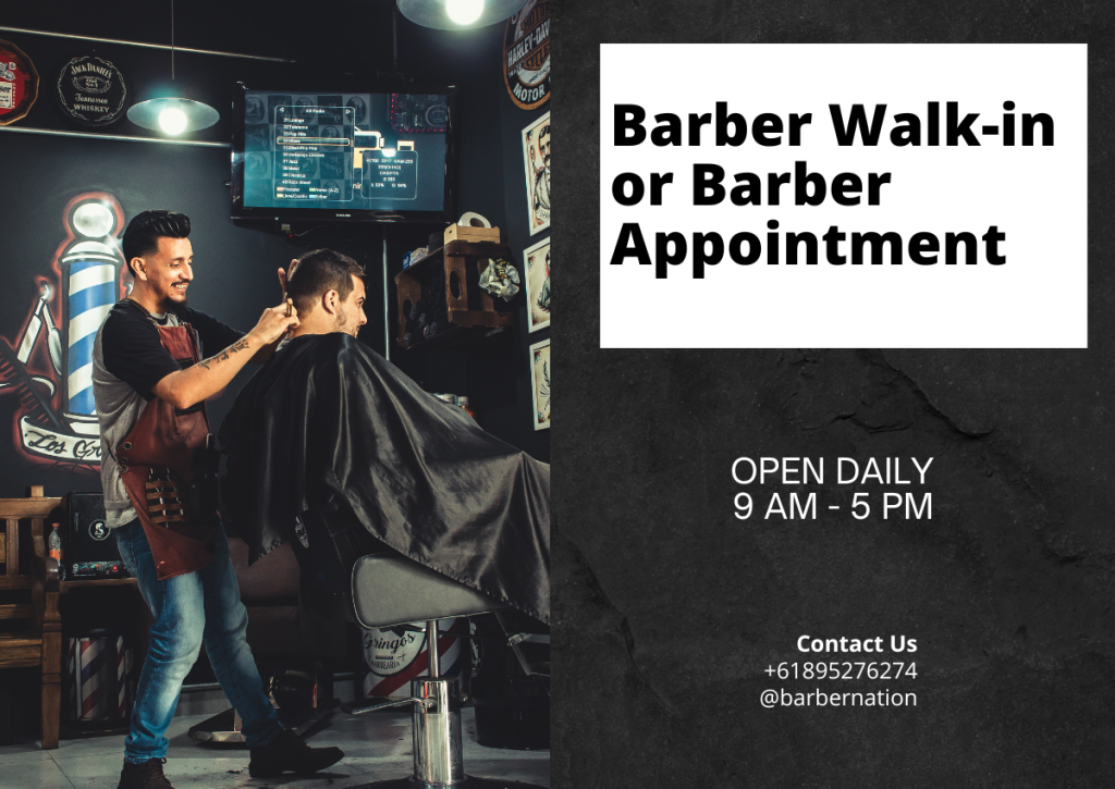 Barber Walk-in or Barber Appointment